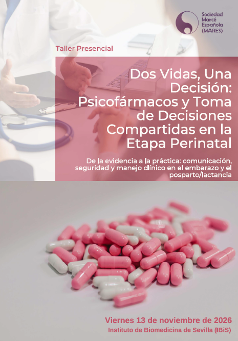 Taller Presencial - Dos vidas, una decisión: psicofármacos y toma de decisiones compartidas en la etapa perinatal